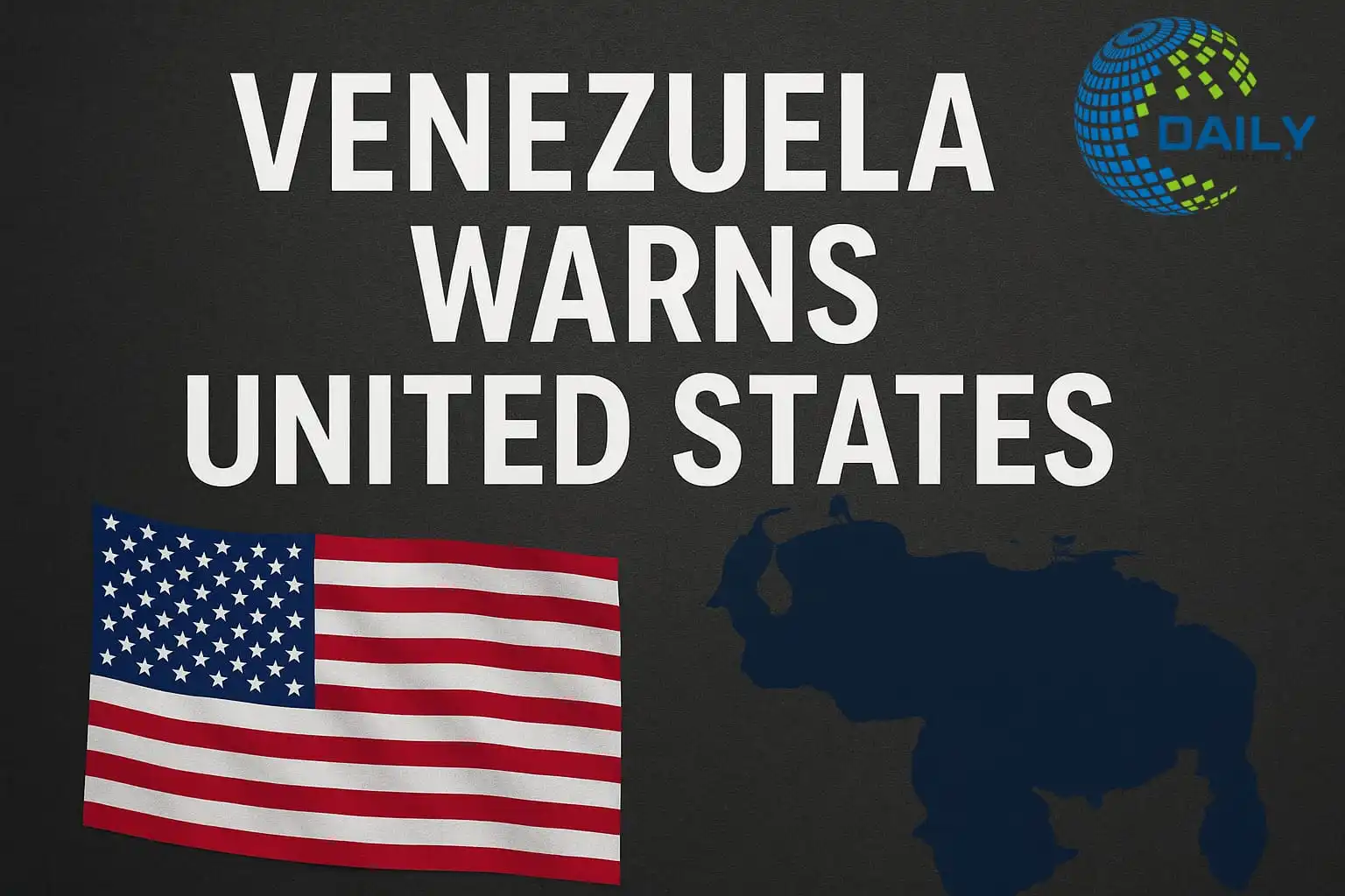 Venezuela warns of America’s effects and impact on global politics.