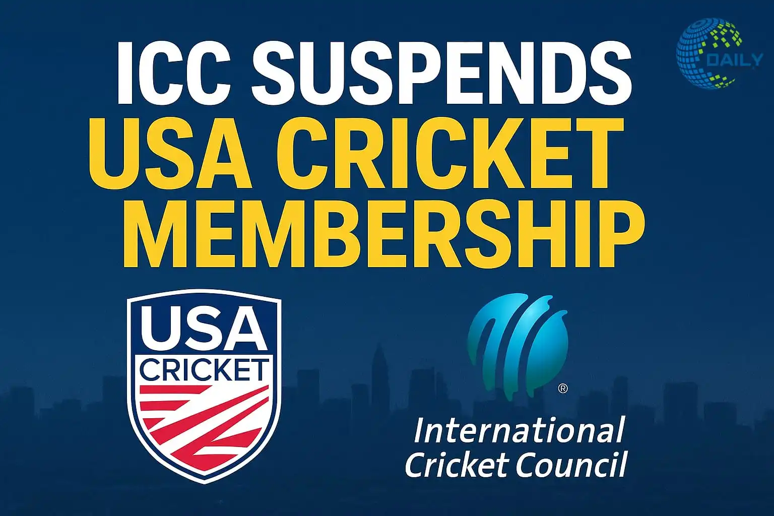 ICC Revokes USA Cricket Membership After Governance Issues